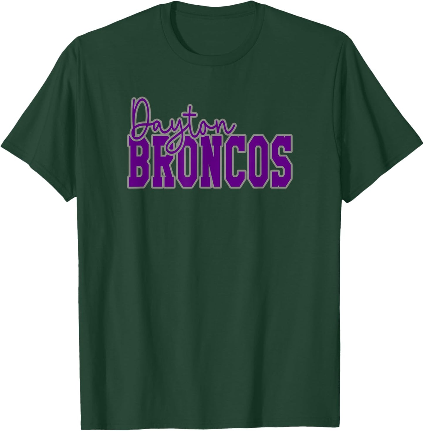 Dayton High School Broncos T-Shirt - T-Shirt | Forest