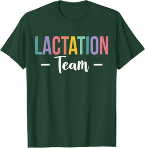 Lactation Consultant IBCLC Team T-Shirt - T-Shirt | Forest