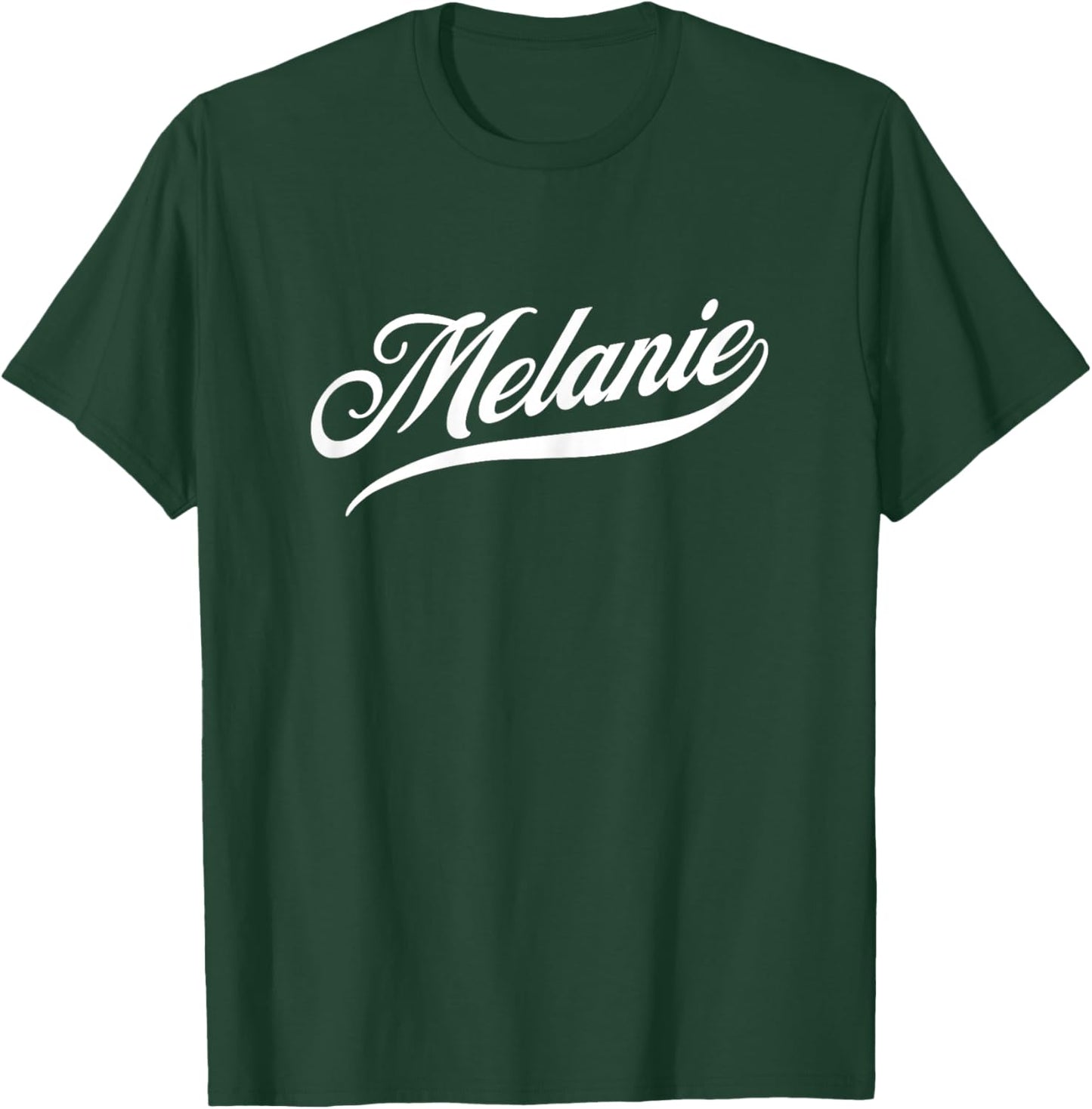 Femme Filles Idée Cadeau drôle Humour prénom pour Melanie T-Shirt - T-Shirt | Forest