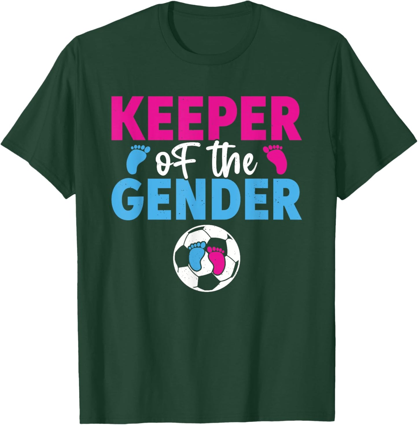 Keeper Of The Gender Soccer Funny Gender Reveal Party T-Shirt - T-Shirt | Forest
