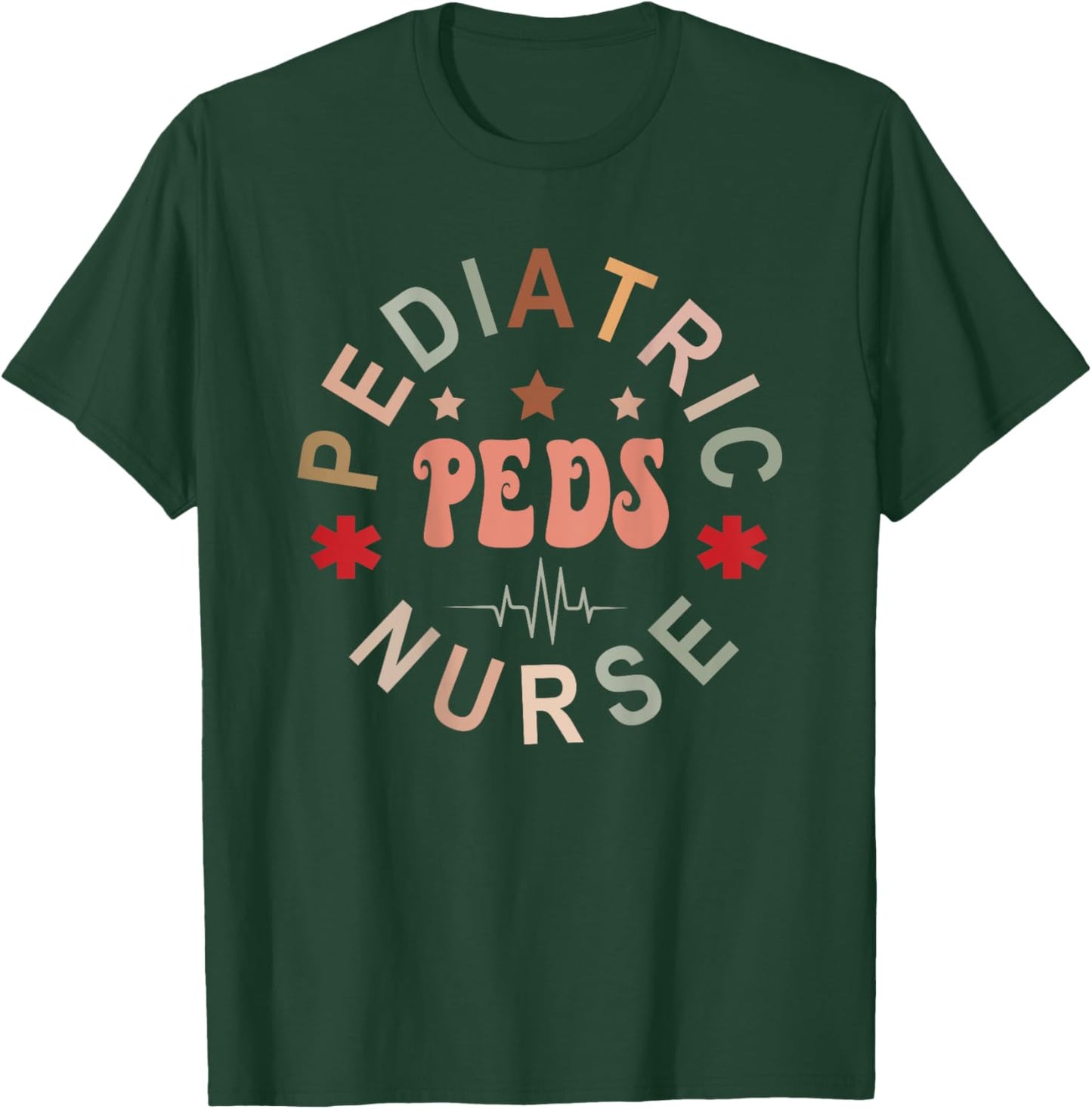 Pediatric Nurse Pediatric Emergency Nurse Peds Nurse Back Of T-Shirt - T-Shirt | Forest