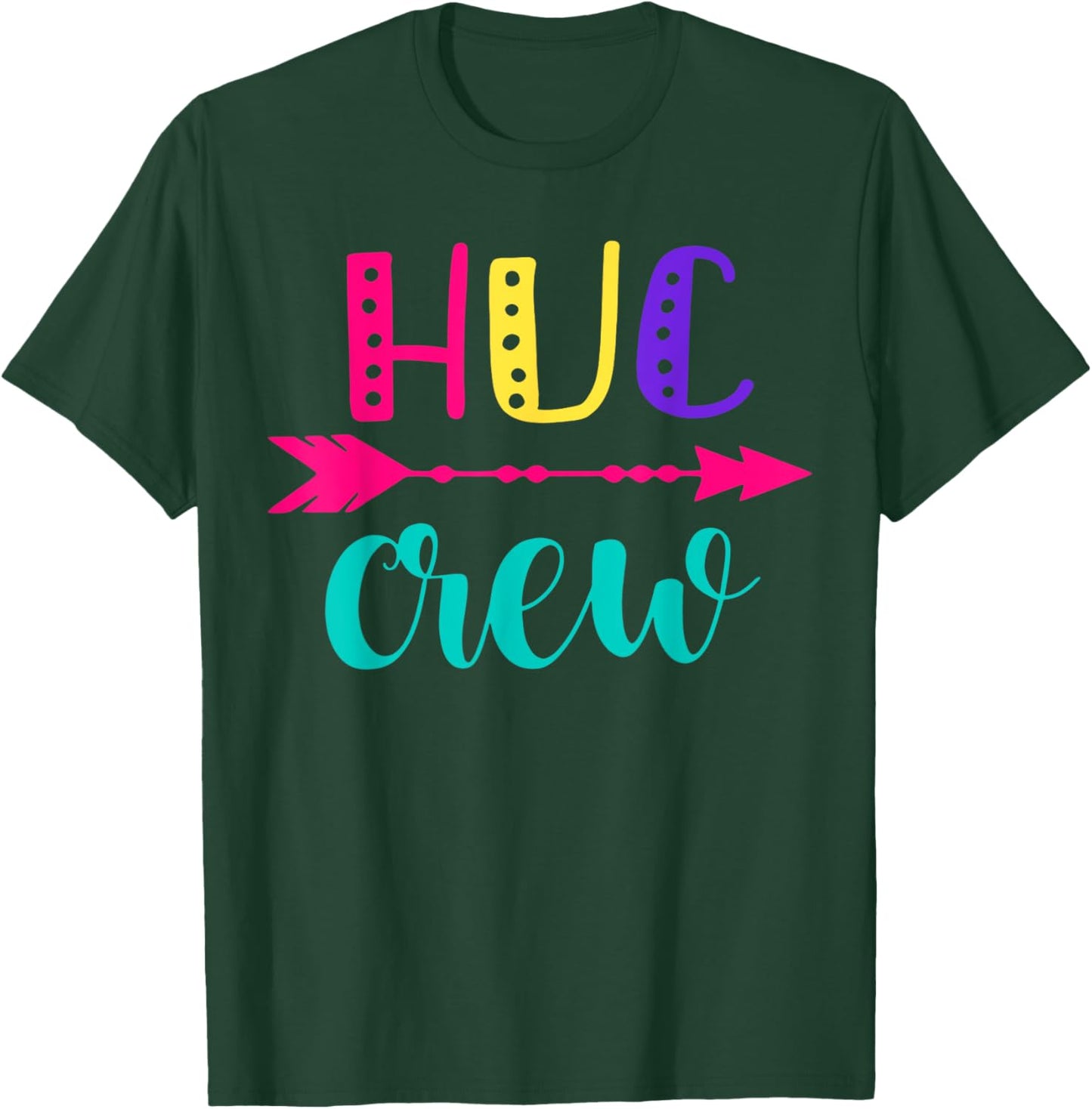 HUC Crew Health Unit Coordinator Student Healthcare Unit T-Shirt - T-Shirt | Forest
