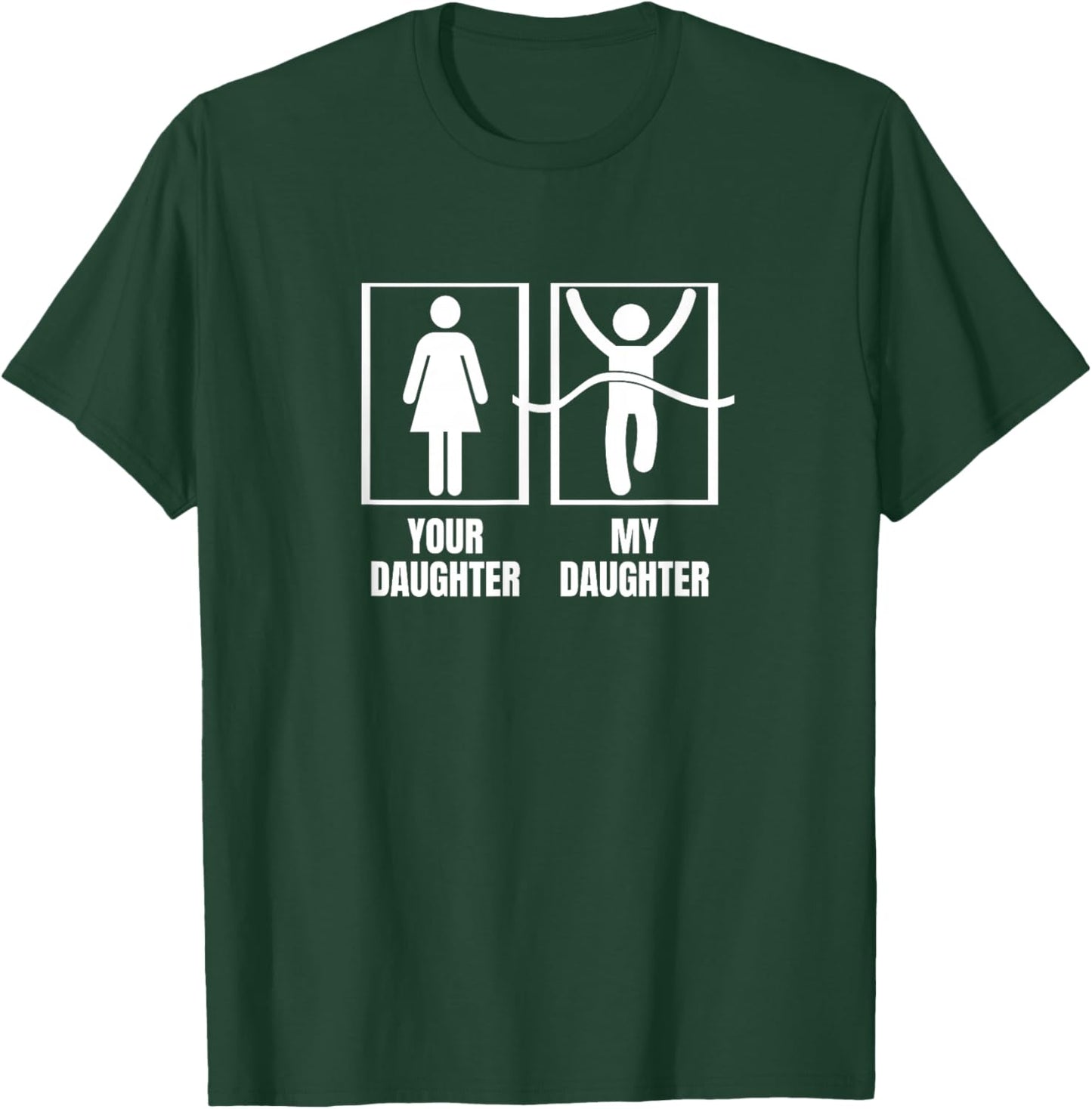 Running Your Daughter My Daughter Proud Dad Mom Marathon T-Shirt - T-Shirt | Forest