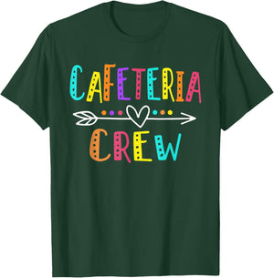 Cafeteria Crew Lunch Lady Staff Appreciation Funny T-Shirt - T-Shirt | Forest