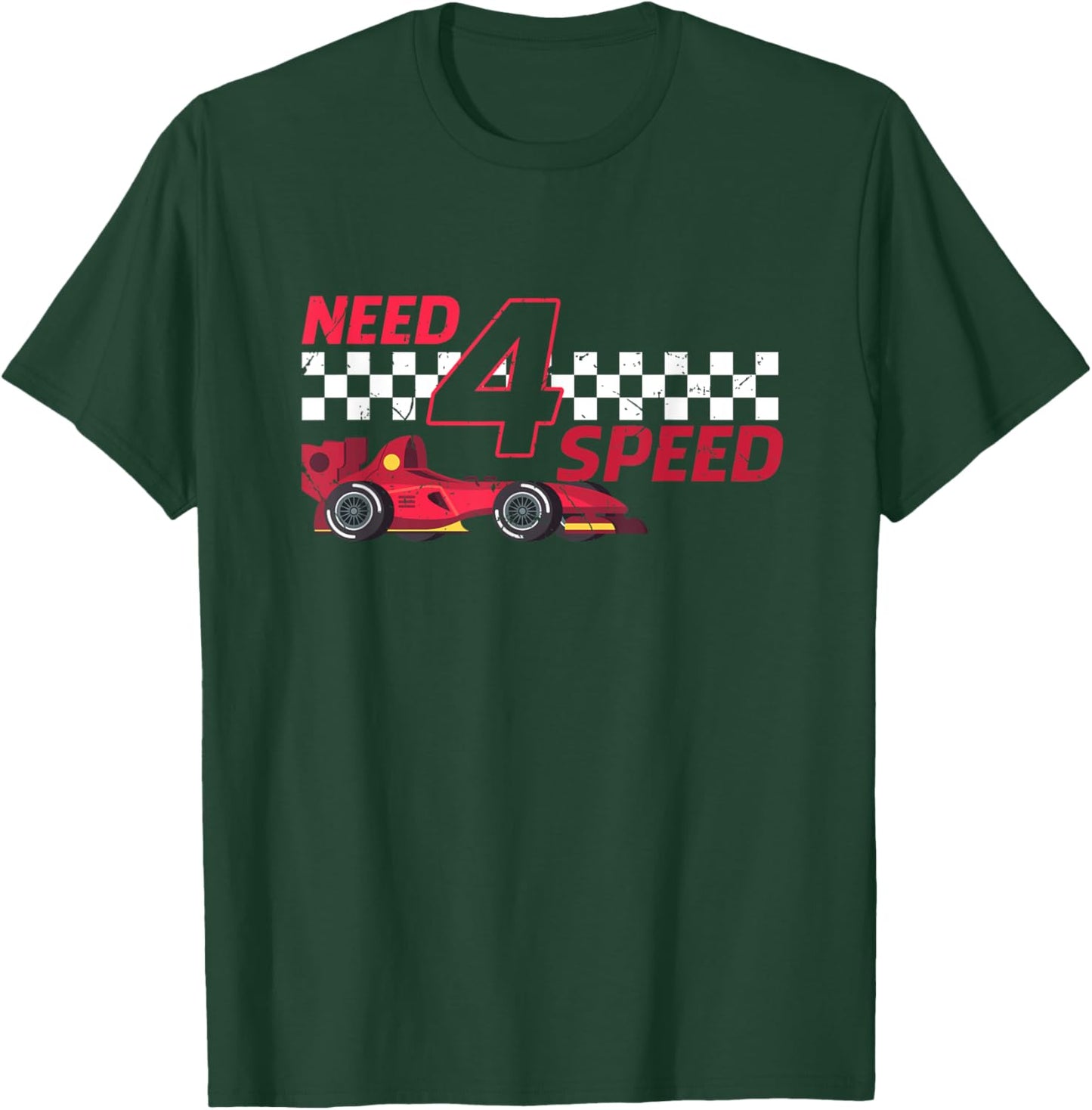 Need 4 Speed 4th Birthday 4 Year Old Racing Car Driver T-Shirt - T-Shirt | Forest