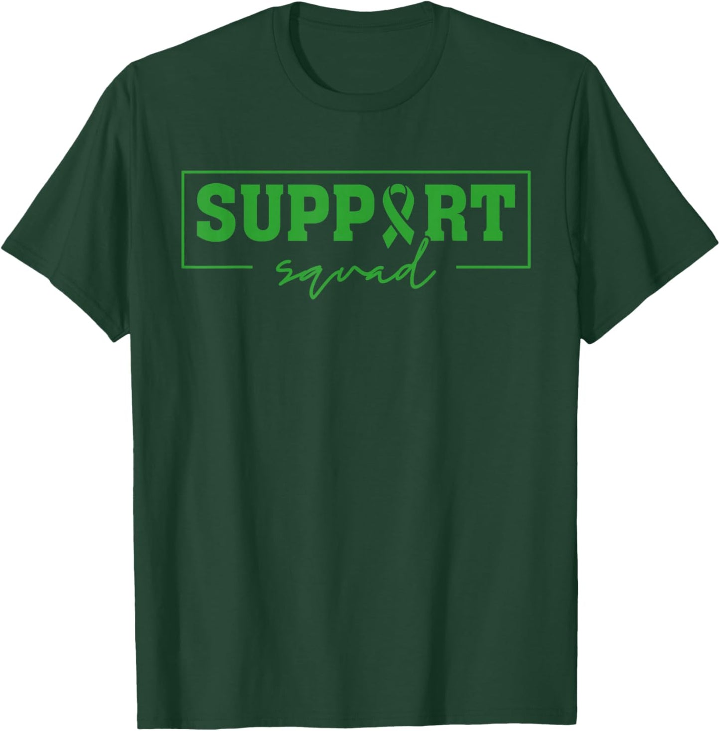 Support Squad Liver Cancer Awareness Green Ribbon T-Shirt - T-Shirt | Forest