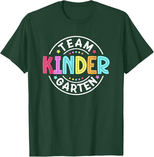 Team Kindergarten Teacher Back To School Kindergarten Squad T-Shirt - T-Shirt | Forest