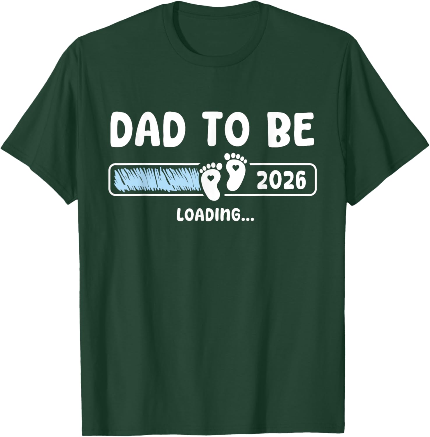 Dad To Be 2026 Dad est 2026 Daddy To Be Promoted to Daddy T-Shirt - T-Shirt | Forest
