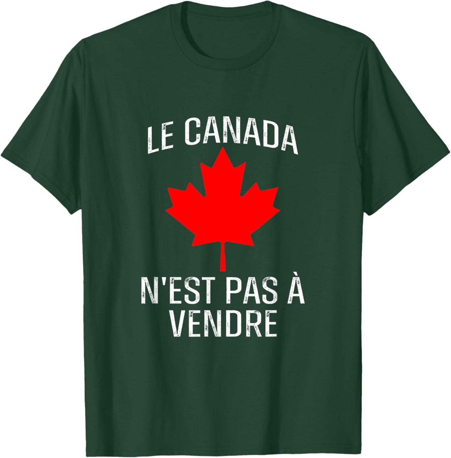 Canada N'est Pas à Vendre Never 51 Proud Canadian Quebec T-Shirt - T-Shirt | Forest
