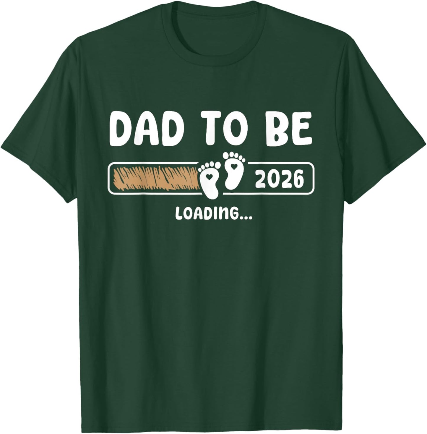Dad To Be 2026 Dad est 2026 Daddy To Be Promoted to Daddy T-Shirt - T-Shirt | Forest