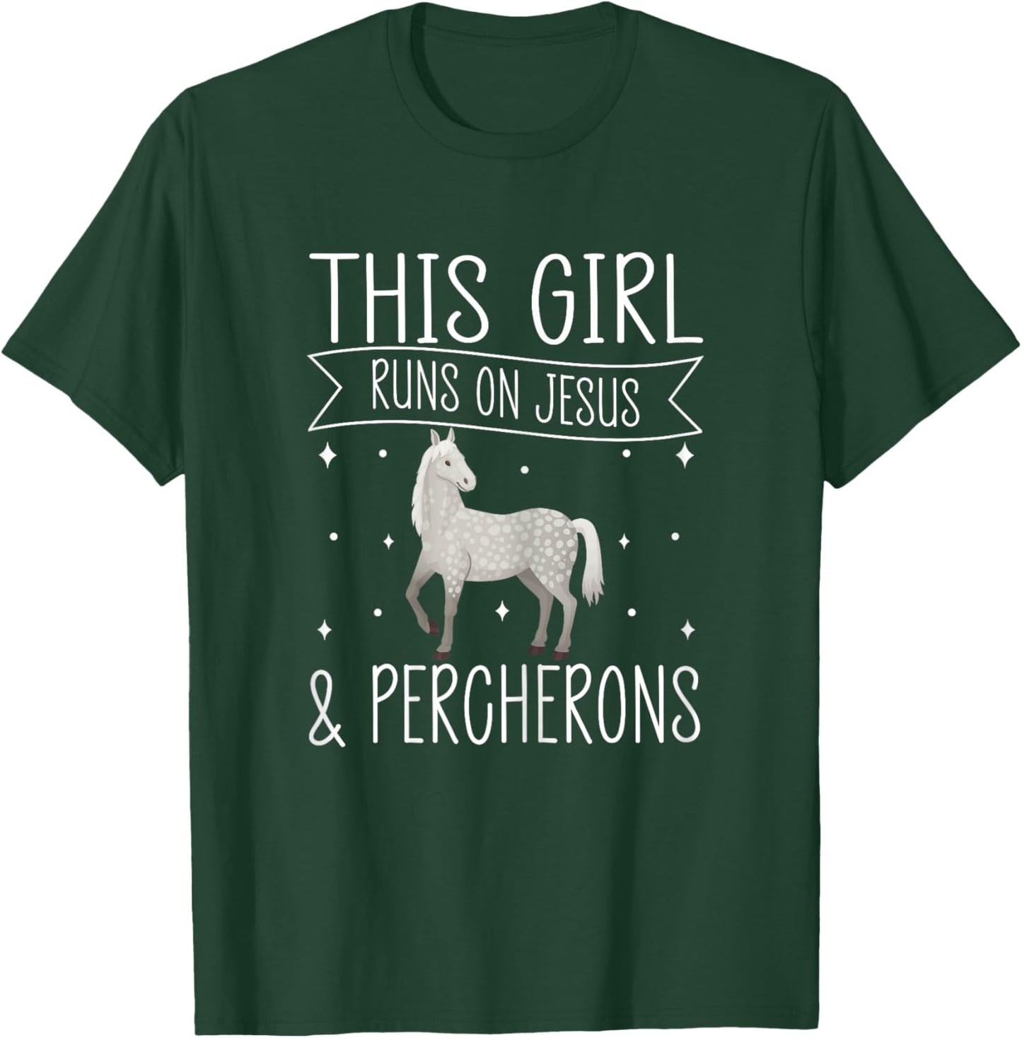 Percheron Horse Riding Quote for a Percheron owner T-Shirt - T-Shirt | Forest