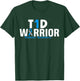 T1D Warrior Type 1 Diabetes Awareness Diabetic T-Shirt - T-Shirt | Forest