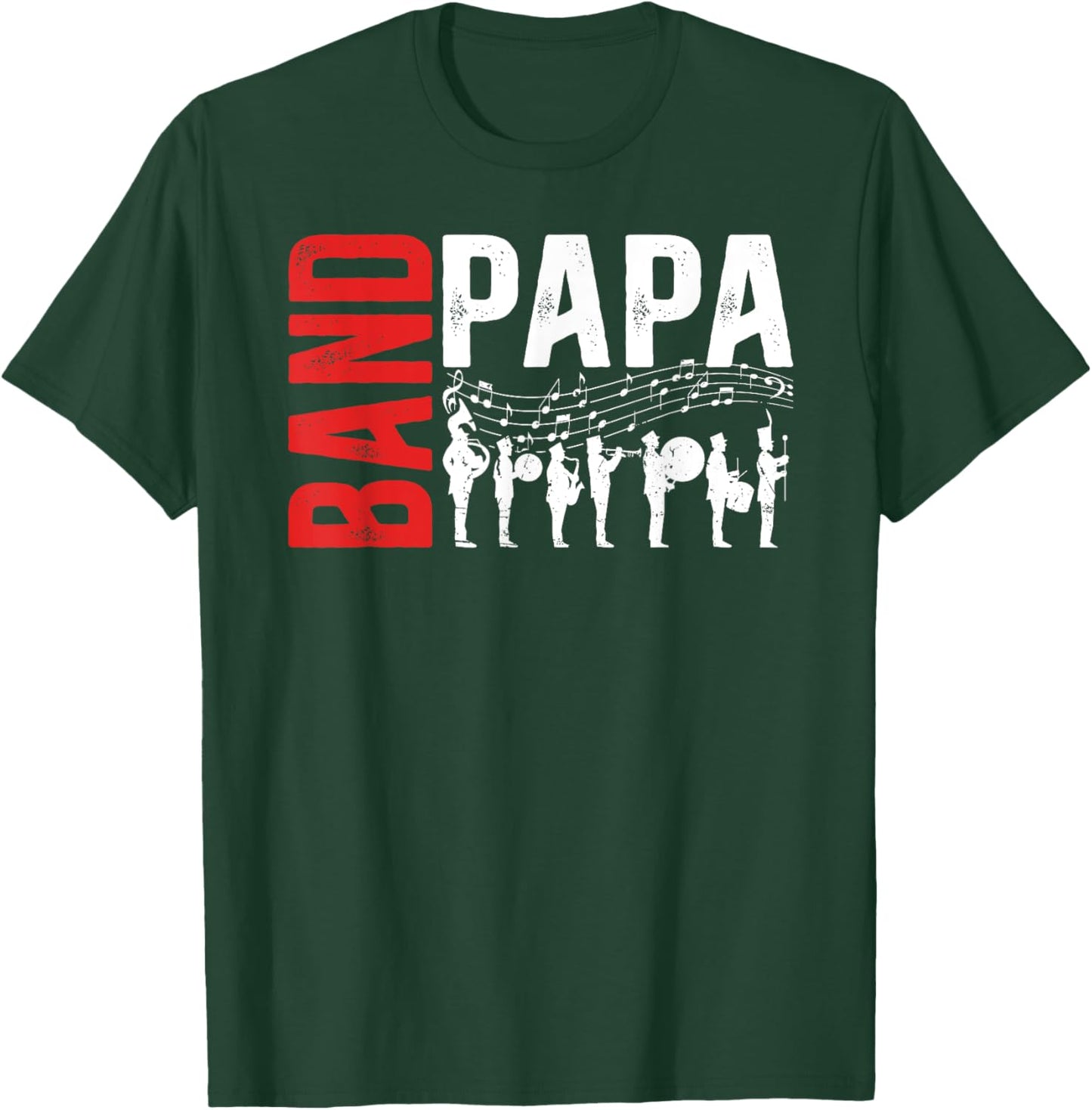 Band Papa Proud Marching Band Papa Grandpa T-Shirt - T-Shirt | Forest