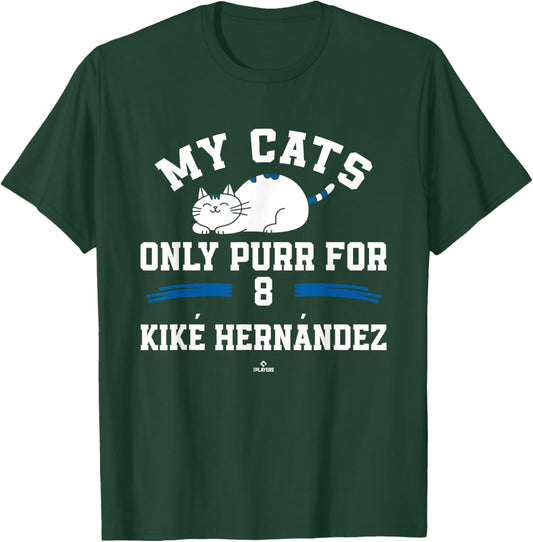 Cat Lovers for Kiké Hernández Los Angeles Baseball MLBPA T-Shirt - T-Shirt | Forest