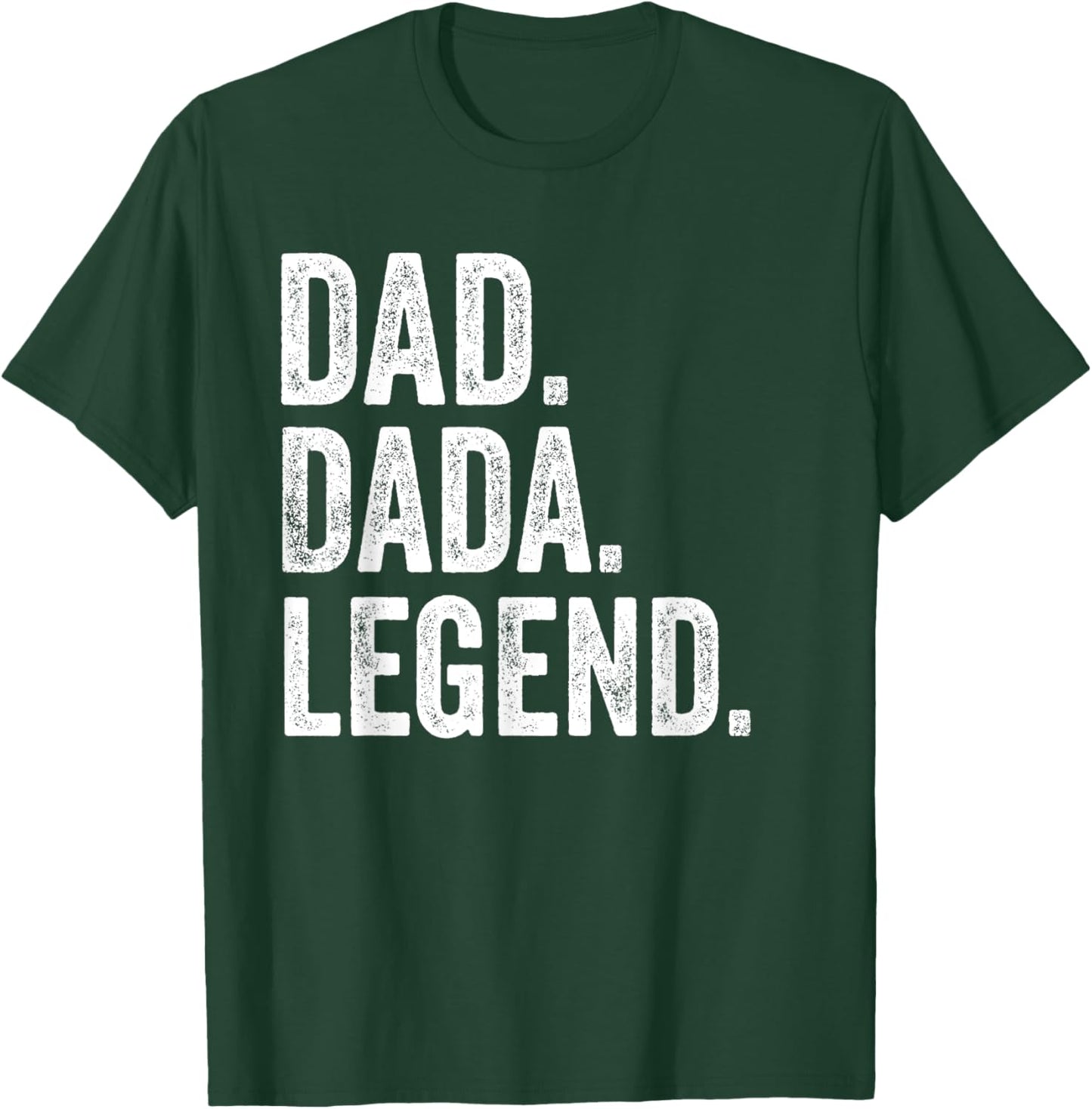 Dad Dada Legend - Vintage Distressed Bold Dada Graphic T-Shirt - T-Shirt | Forest