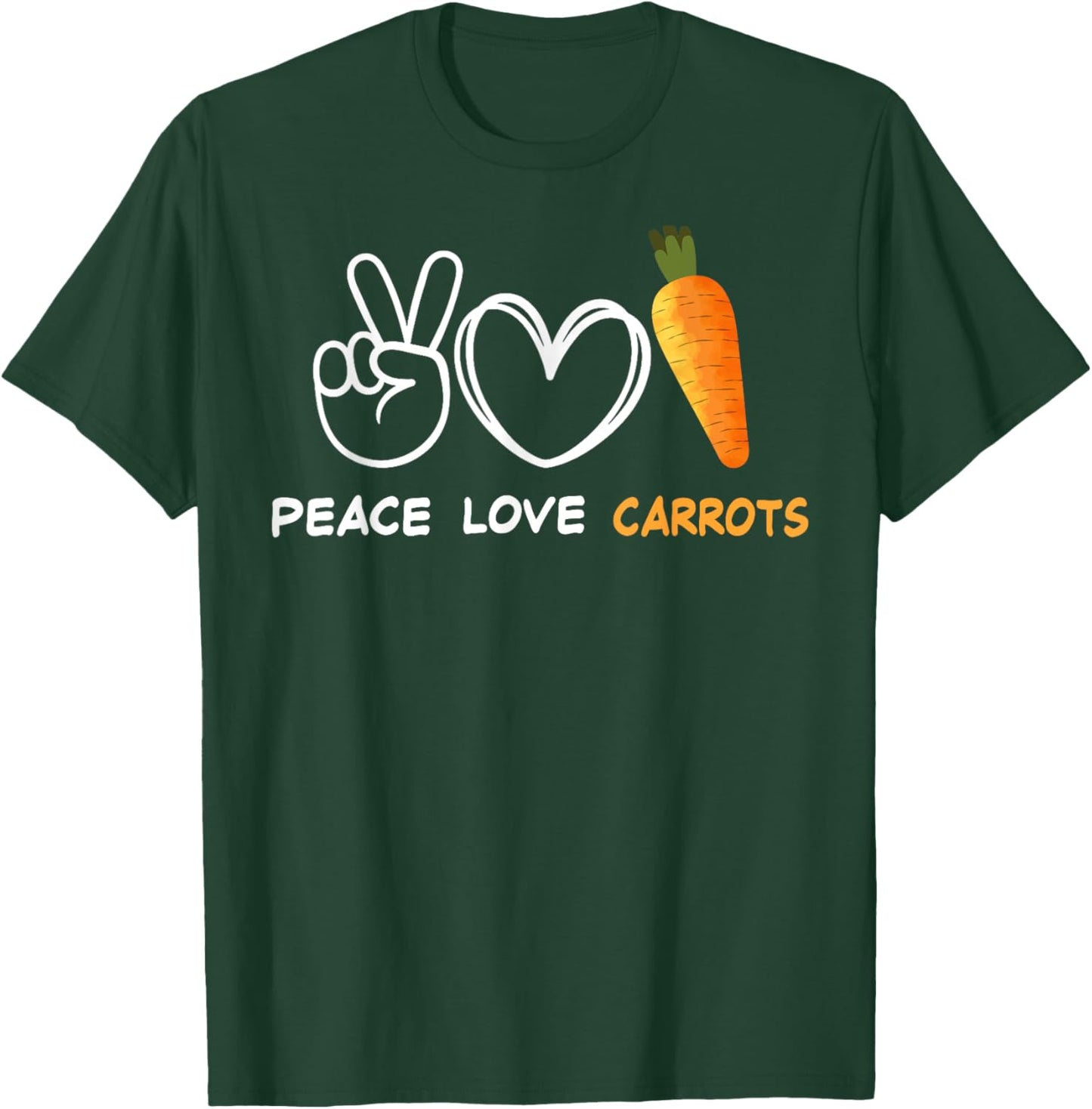 Peace Love Carrots Fresh Carrot Gifts Vegetable Lover Vegan T-Shirt - T-Shirt | Forest