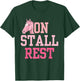 On Stall Rest Get Well Horse Design T-Shirt - T-Shirt | Forest
