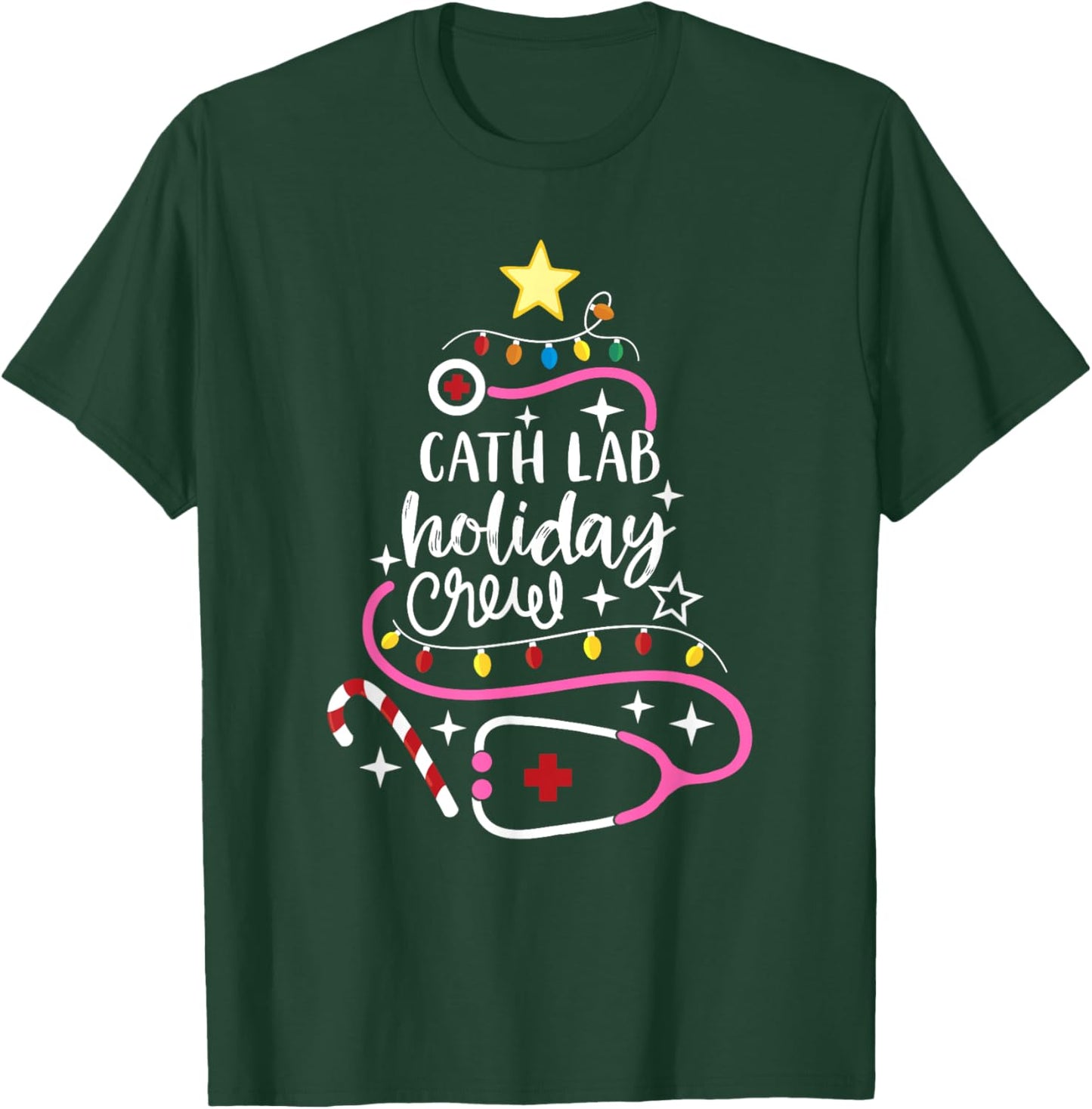 Cath Lab Holiday Crew Catheterization Lab Nurse Secretary T-Shirt - T-Shirt | Forest