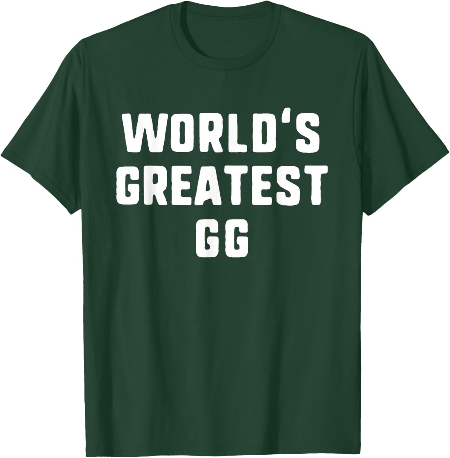World's Greatest GG Funny Family T-Shirt - T-Shirt | Forest