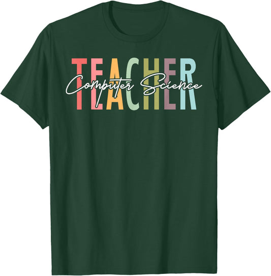 Computer Science Teacher Job T-Shirt - T-Shirt | Forest