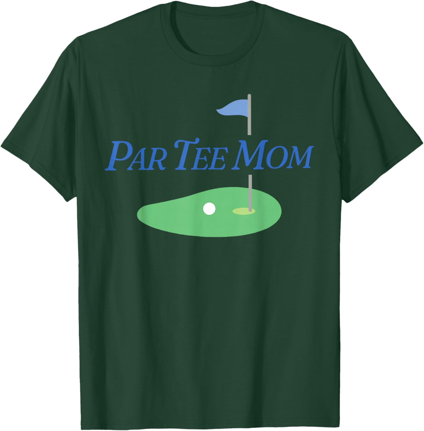 Funny Par Mom Partee Golf Parents Matching For Mom Dad T-Shirt - T-Shirt | Forest