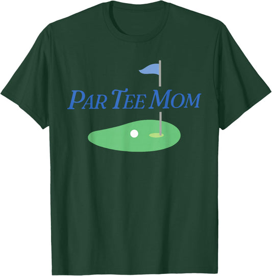 Funny Par Mom Partee Golf Parents Matching For Mom Dad T-Shirt - T-Shirt | Forest