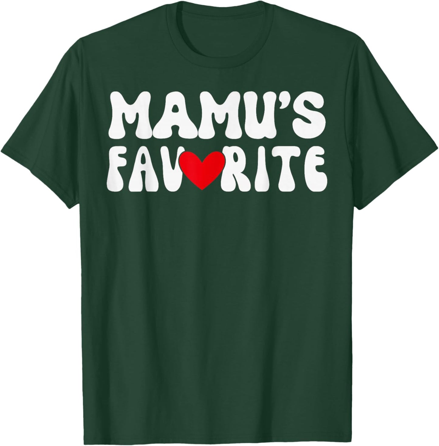 MAMU’S Favorite Funny Grandparent Grandchild Vintage Humor T-Shirt - T-Shirt | Forest