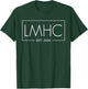 LMHC Est 2026 Licensed Mental Health Counselor T-Shirt - T-Shirt | Forest