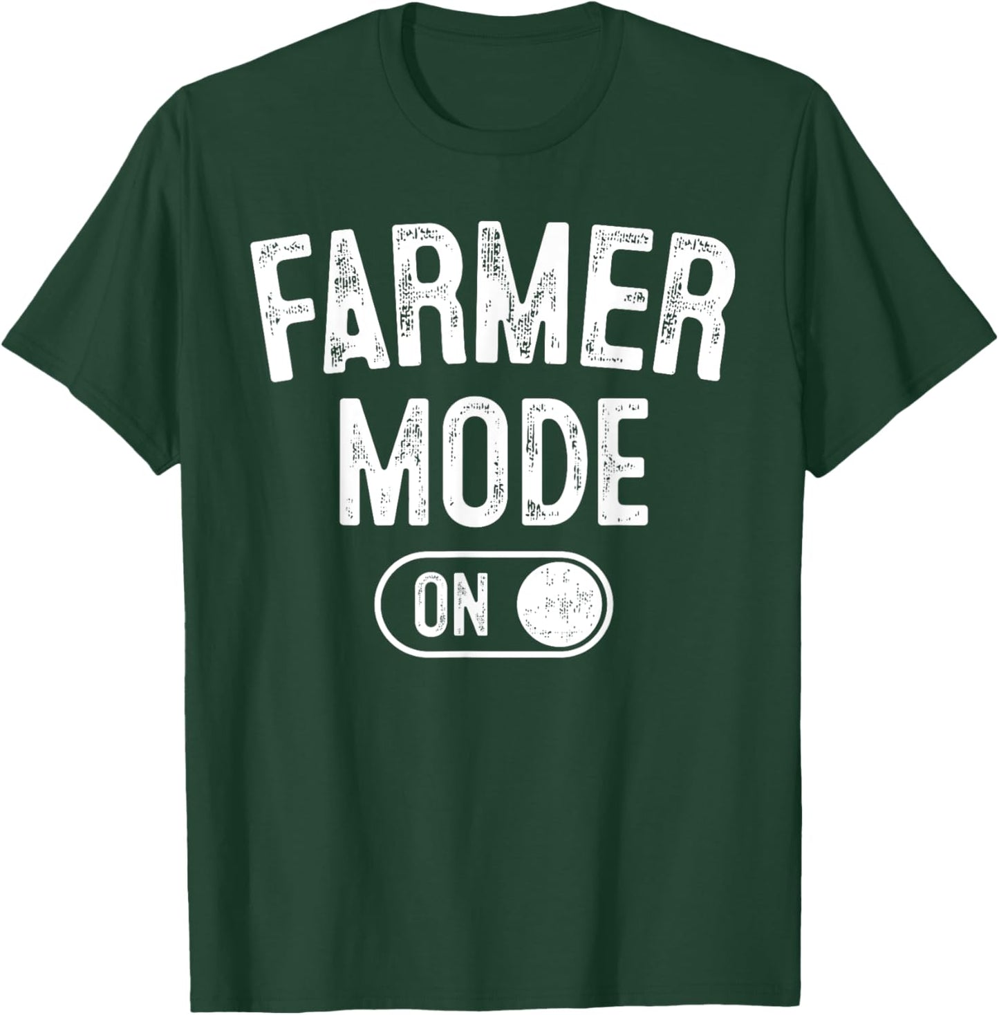 Farmer Mode On Costume Funny Farm Party Gift Gardener T-Shirt - T-Shirt | Forest