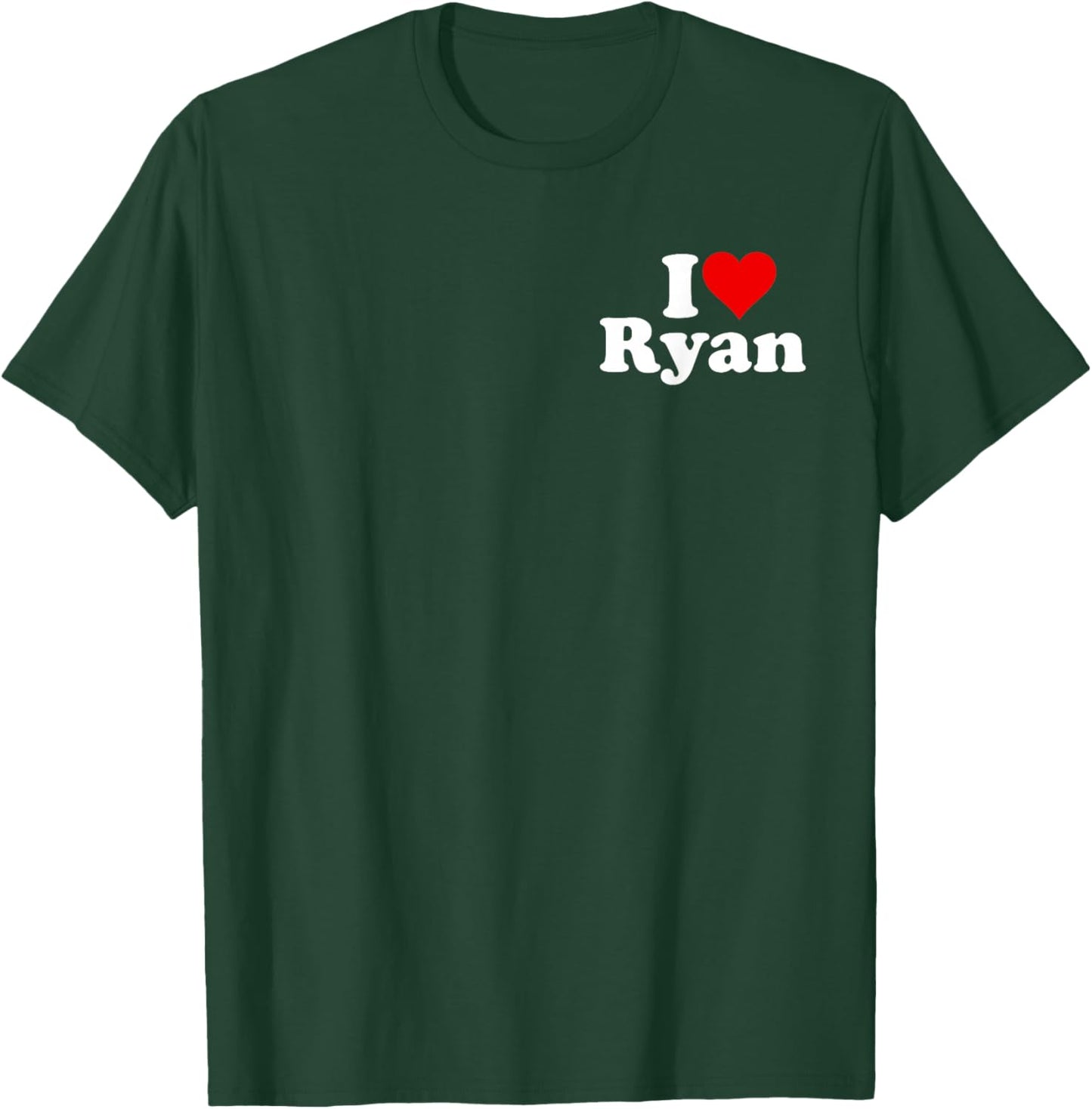 I Love Heart Ryan T-Shirt - T-Shirt | Forest
