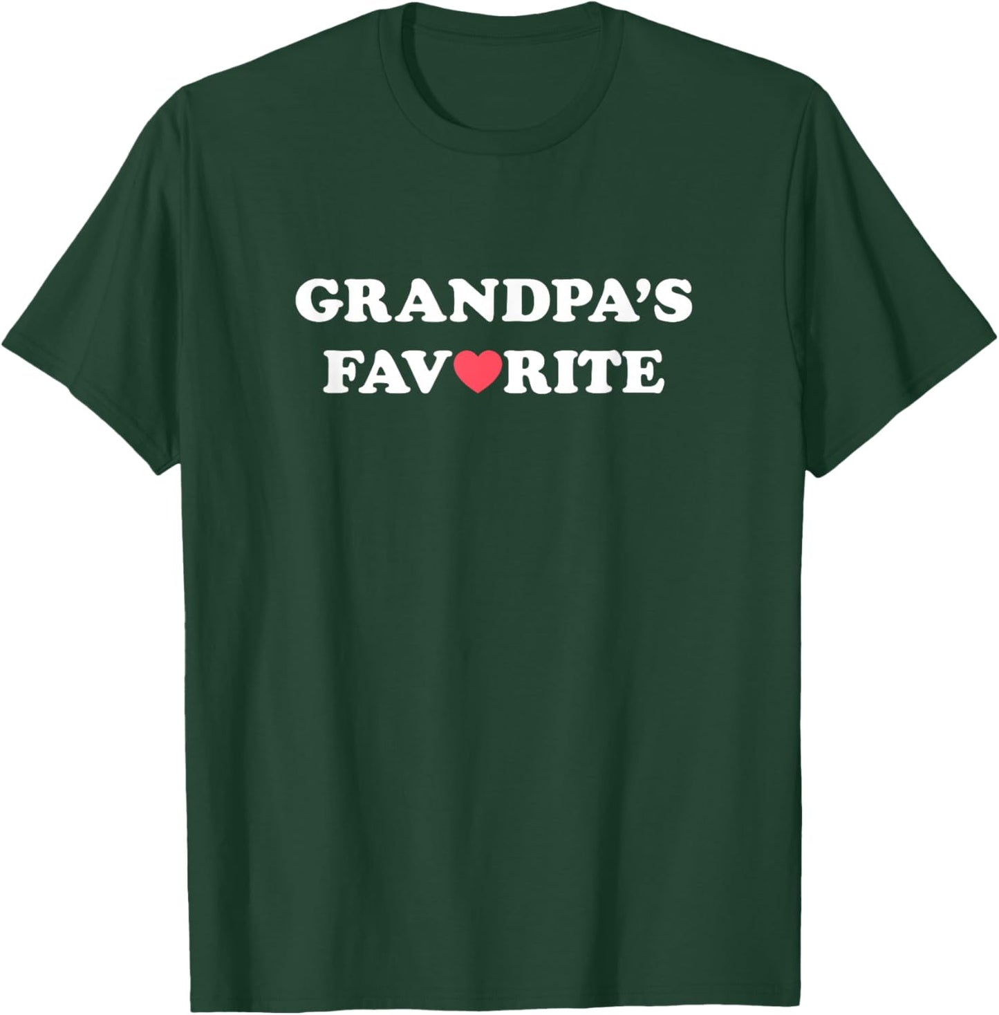 Grandpa's Favorite (grandpa, with red heart) T-Shirt - T-Shirt | Forest