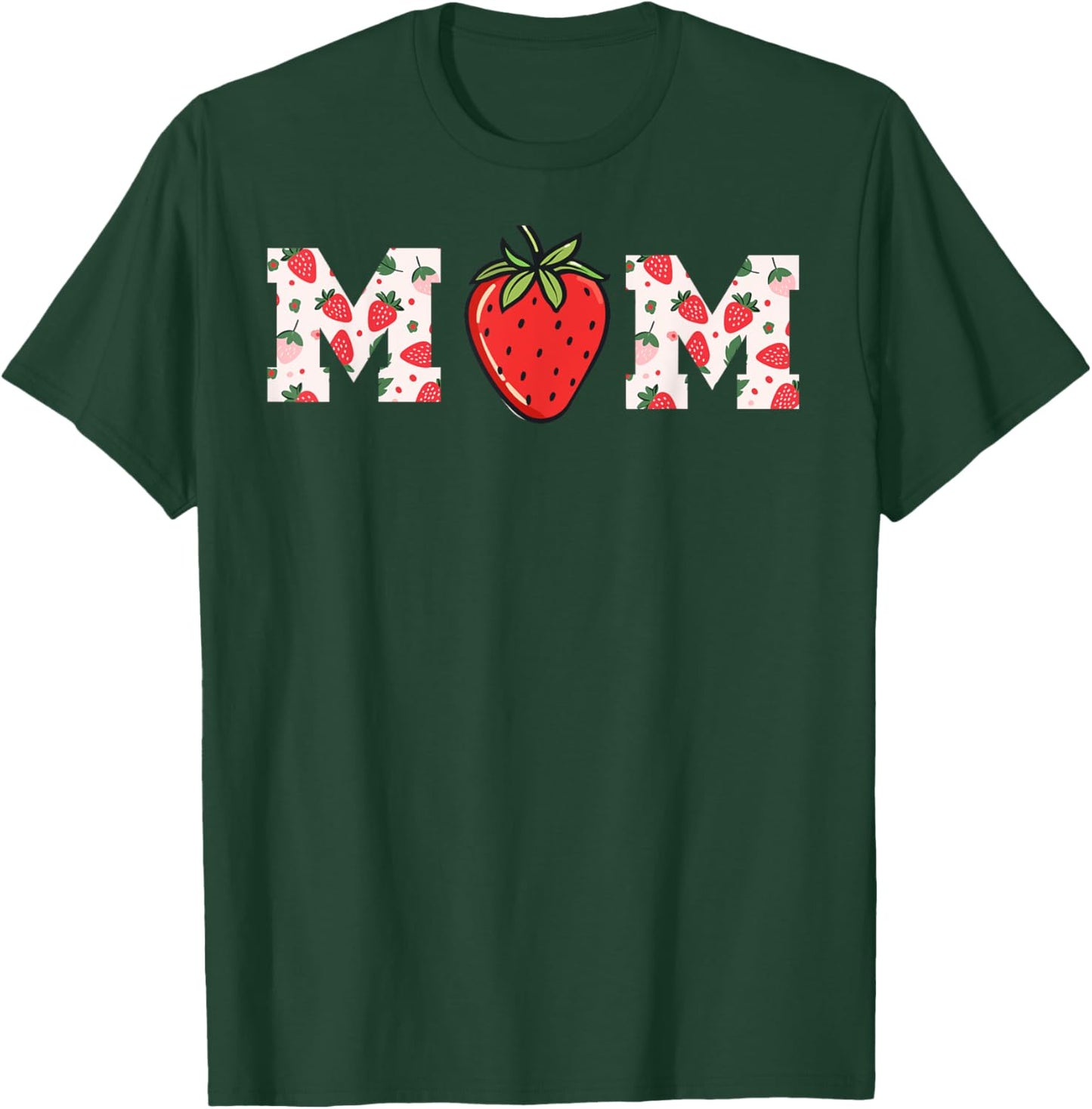 Strawberry mom T-Shirt - T-Shirt | Forest