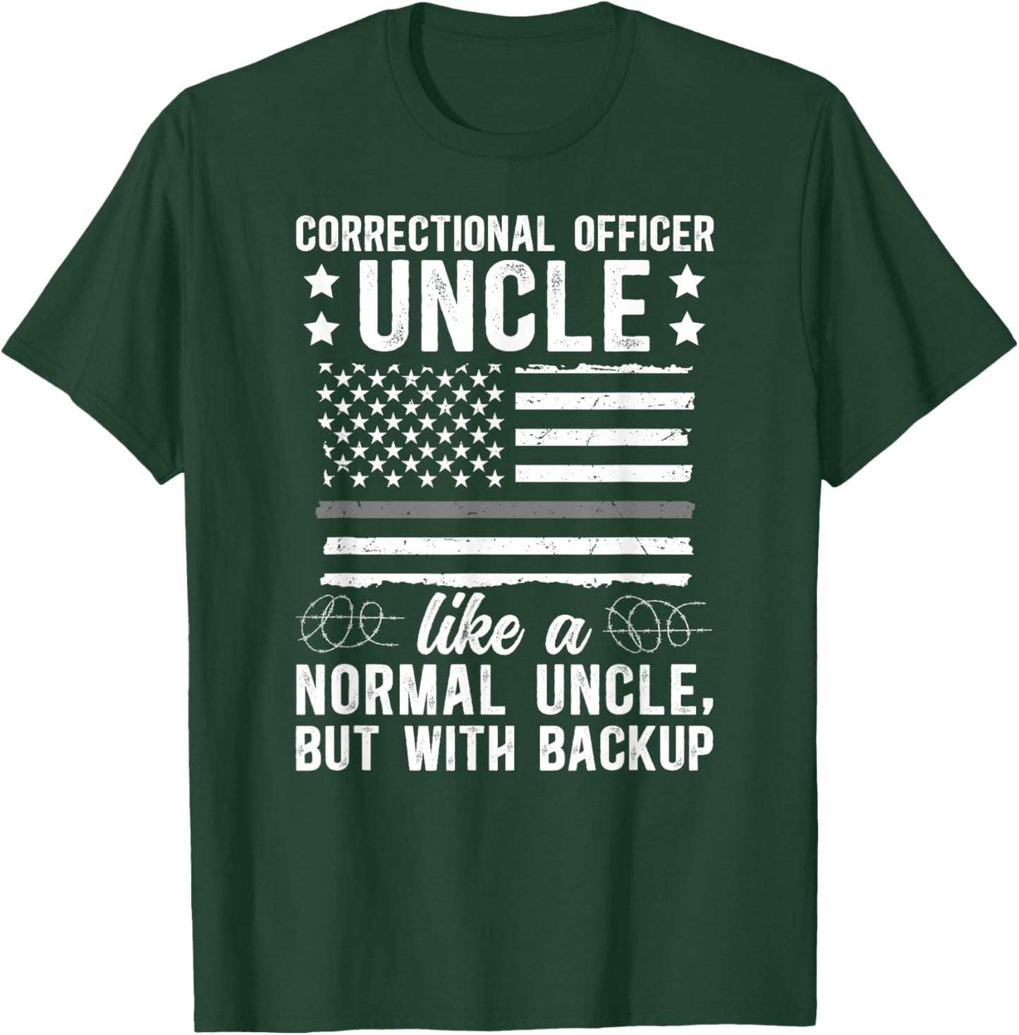 Proud Corrections Uncle Of A Correctional Officer Uncle T-Shirt - T-Shirt | Forest
