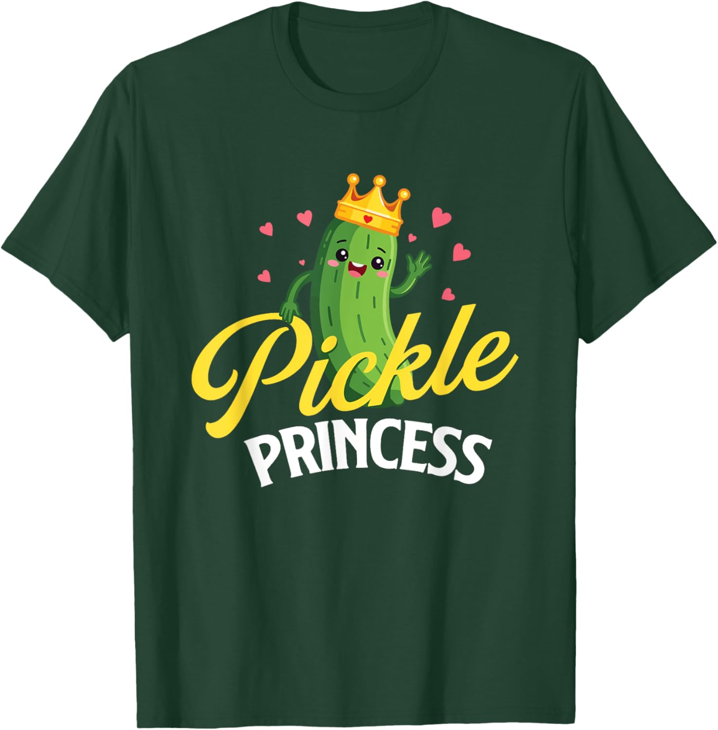 Pickle Princess - Dill Pickle Lover Pickling Cucumber T-Shirt - T-Shirt | Forest