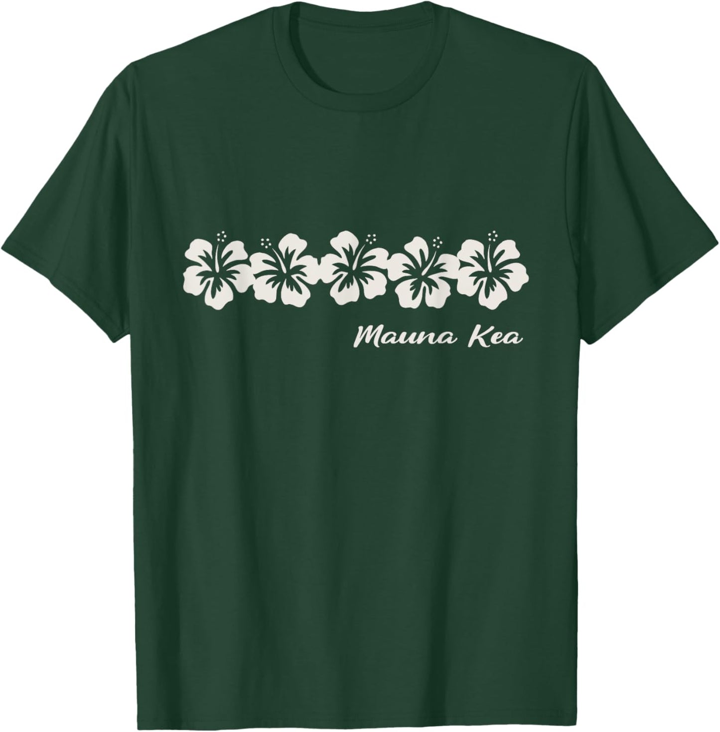 Mauna Kea Big Island Beach Hi Hawaiian Hibiscus Flowers T-Shirt - T-Shirt | Forest