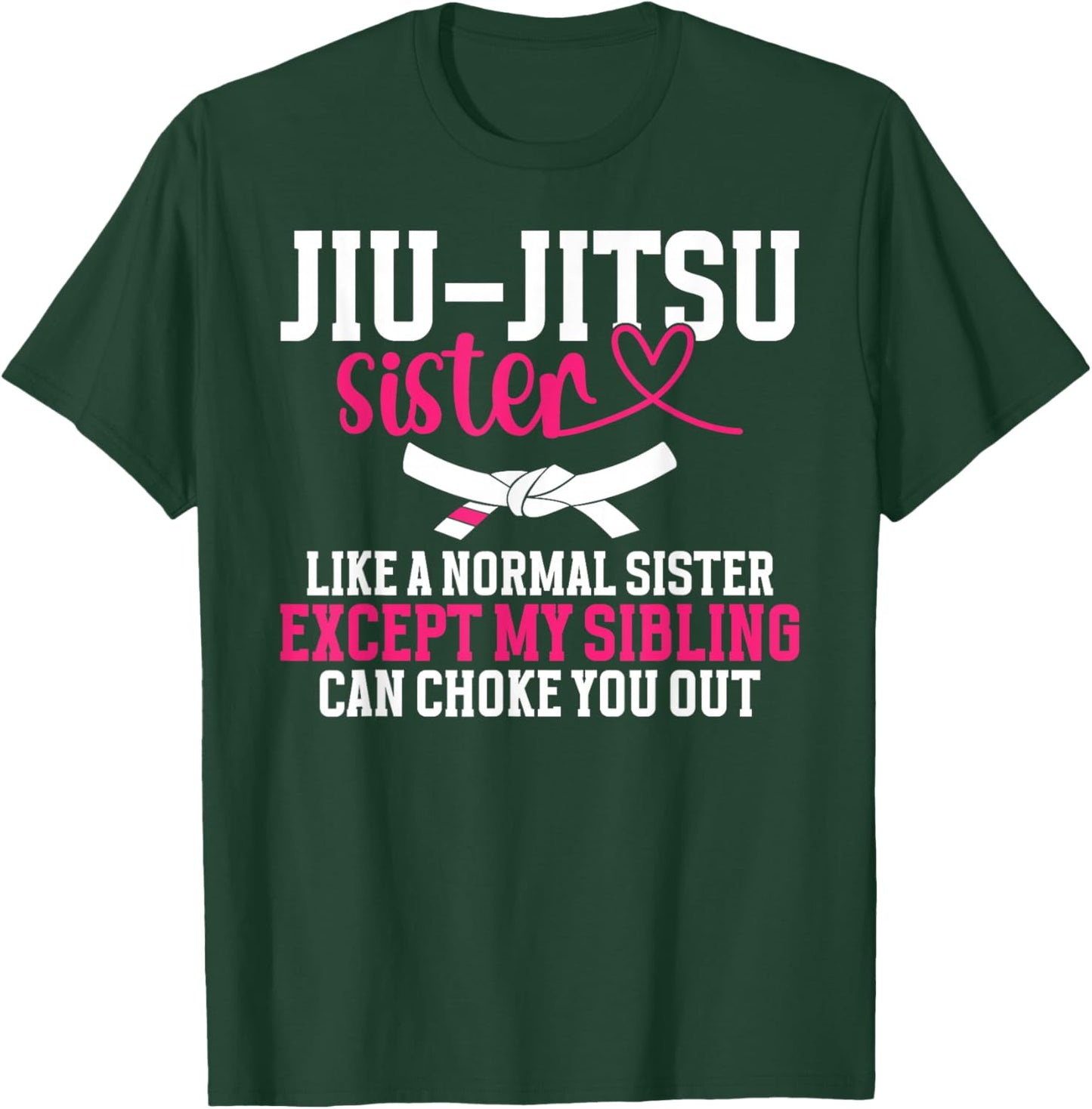 Jiu-Jitsu Sister Definition Jiu-Jitsu Fighter Sis BJJ Sister T-Shirt - T-Shirt | Forest