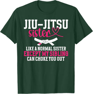 Jiu-Jitsu Sister Definition Jiu-Jitsu Fighter Sis BJJ Sister T-Shirt - T-Shirt | Forest