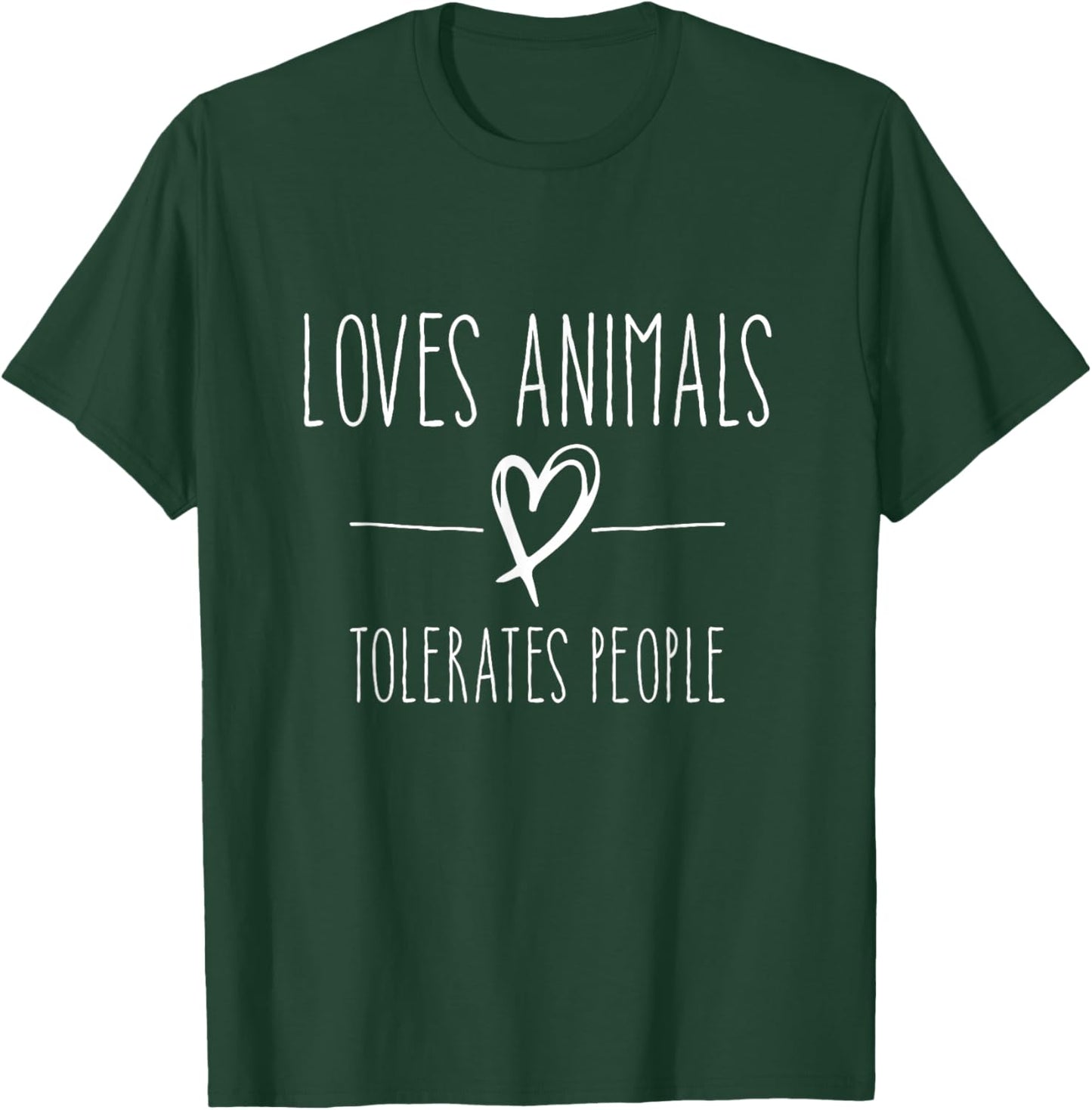 loves animals tolerates people friends Cat Lover & Dog Love T-Shirt - T-Shirt | Forest