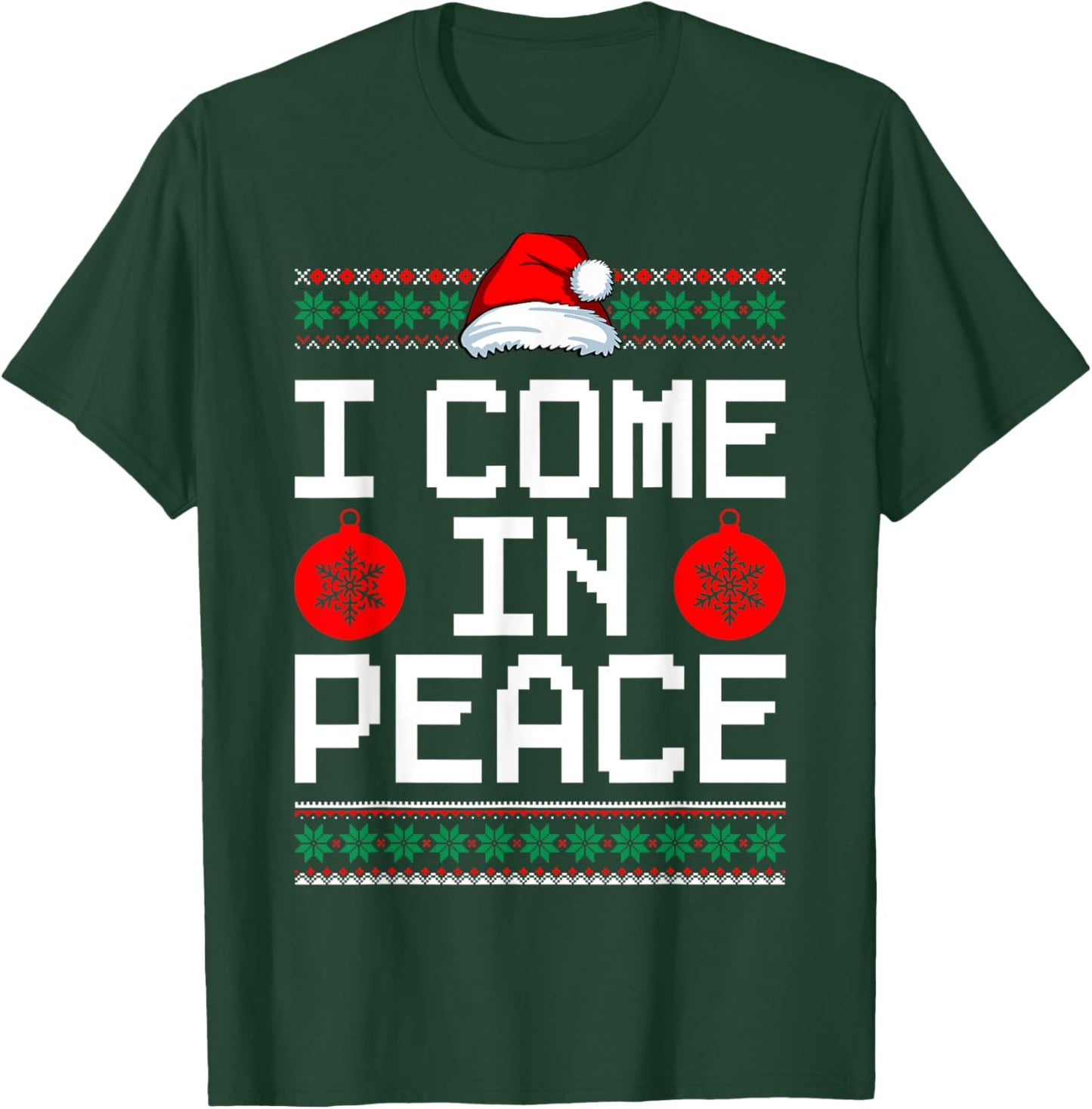 I Come In Peace Matching Couple Ugly Christmas Xmas Sweaters T-Shirt - T-Shirt | Forest