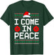 I Come In Peace Matching Couple Ugly Christmas Xmas Sweaters T-Shirt - T-Shirt | Forest