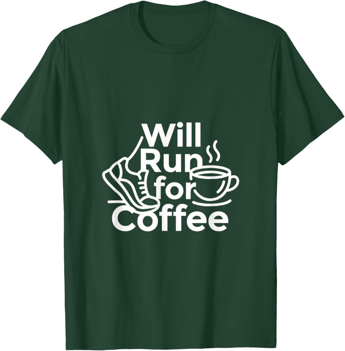 Will Run for Coffee - Trail Runner Gift T-Shirt - T-Shirt | Forest