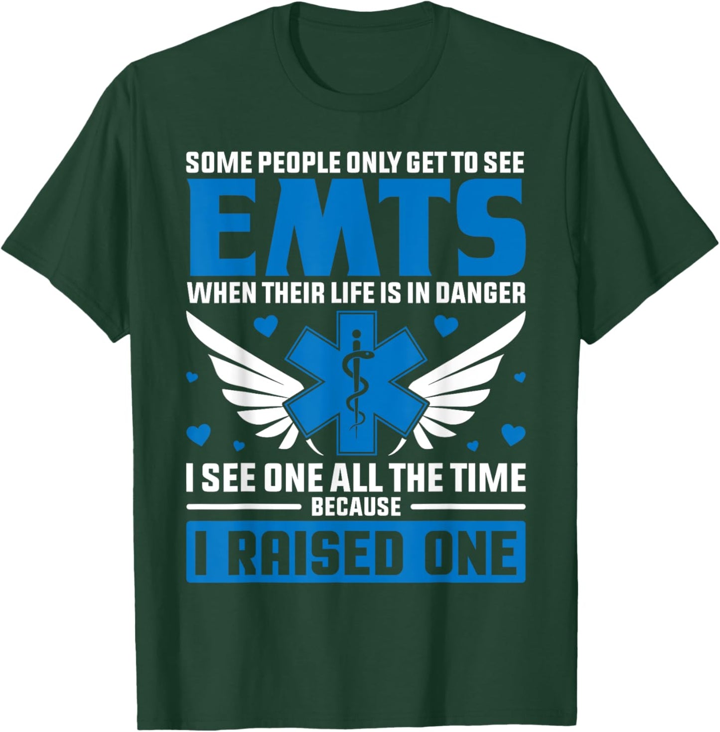 The Official EMT Mom Or Dad Shirt Funny EMT Proud Parent T-Shirt - T-Shirt | Forest