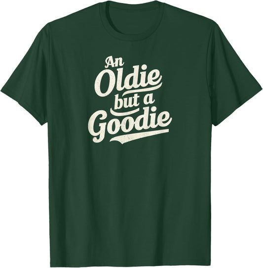 Vintage & Classic -Adults Retro Funny - An Oldie But A Goodie - Black - Small T-Shirt - T-Shirt | Forest