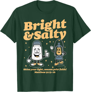 Salt & Light Be Ye Salt Bible Verses Matthew 5:13-16 Christ T-Shirt - T-Shirt | Forest