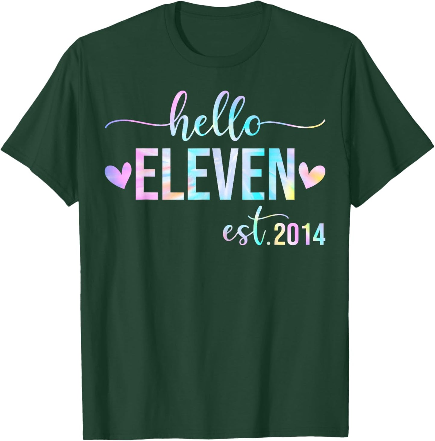 Hello Eleven Est 2014 11 Years Old 11th Birthday Girls Boys T-Shirt - T-Shirt | Forest