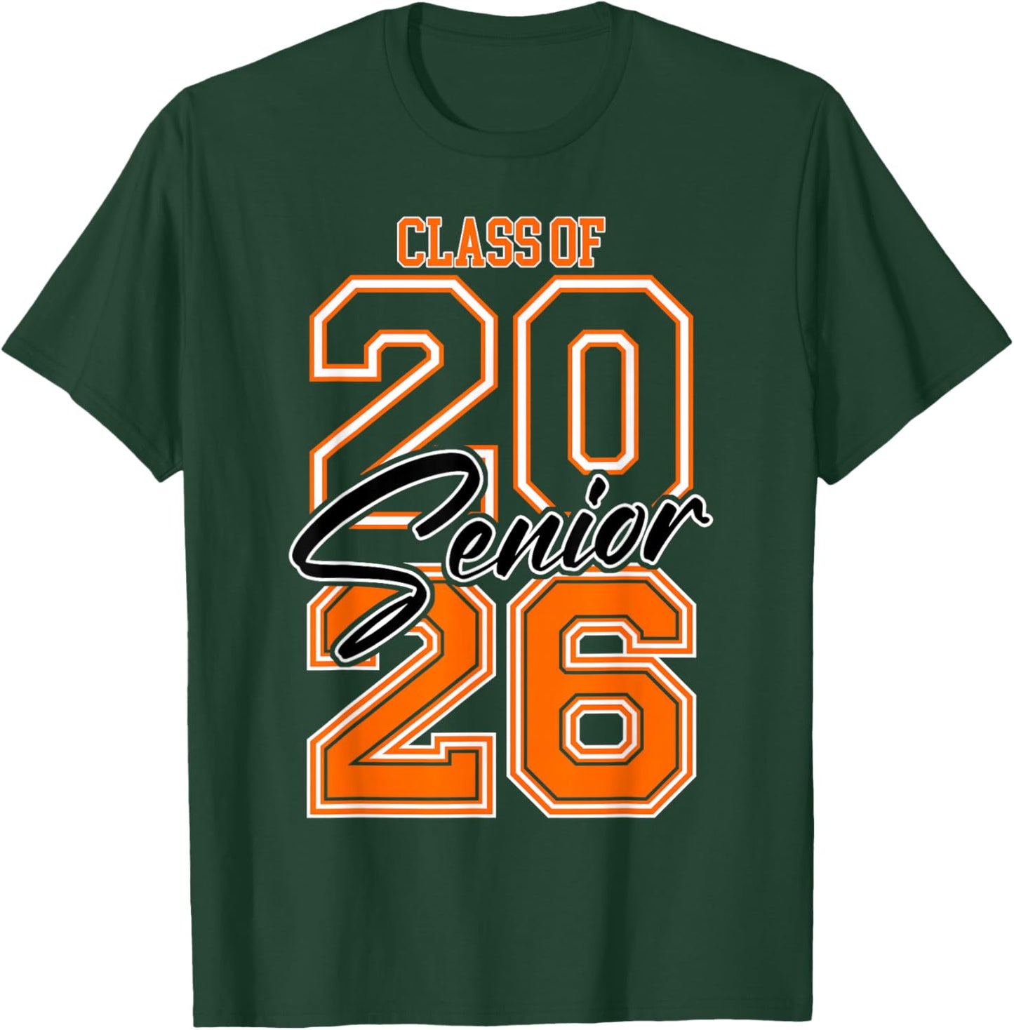 Class of 2026 Senior - 2026 Graduation Orange Vibes T-Shirt - T-Shirt | Forest