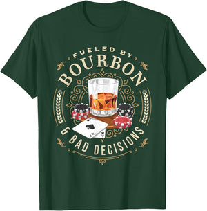 Fueled By Bourbon And Bad Decisions Whiskey Poker T-Shirt - T-Shirt | Forest