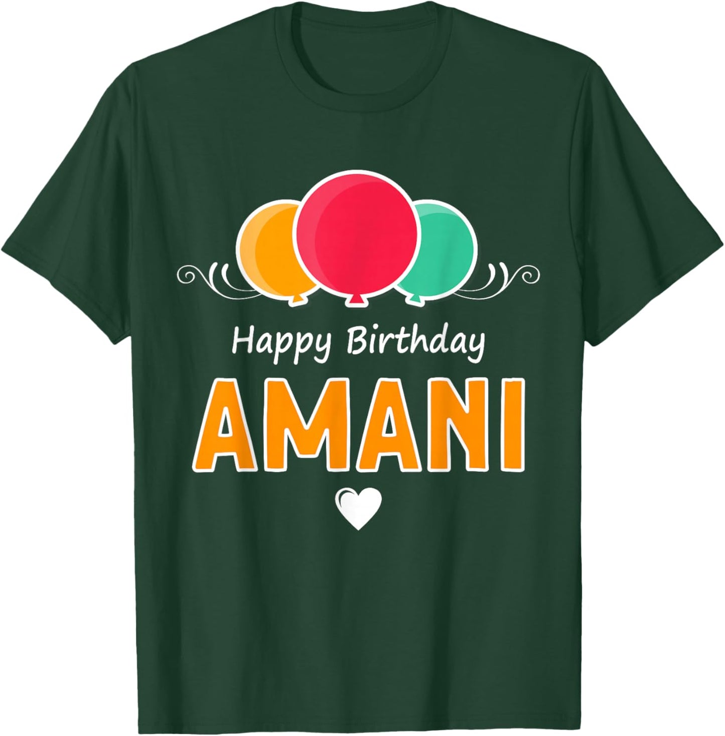 Happy Birthday saying Amani T-Shirt - T-Shirt | Forest