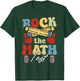 Math Testing Teacher Rock The Math Test Day T-Shirt - T-Shirt | Forest