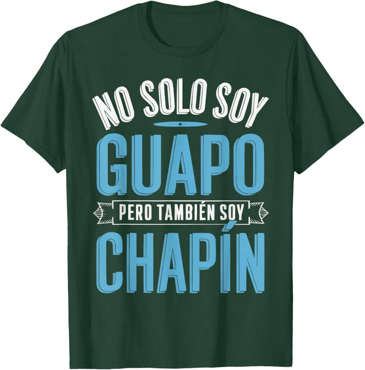 Chapina Guatamela Flag Roots Heritage Guatemalan T-Shirt - T-Shirt | Forest